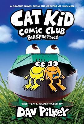 Kniha: Cat Kid Comic Club: Perspectives - Pilkey Dav