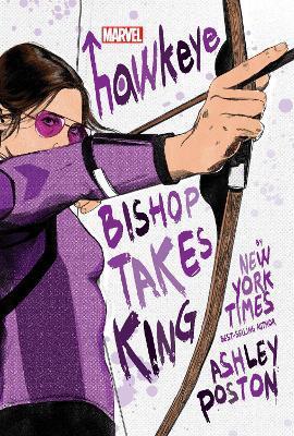 Kniha: Hawkeye: Bishop Takes King - Poston Ashley