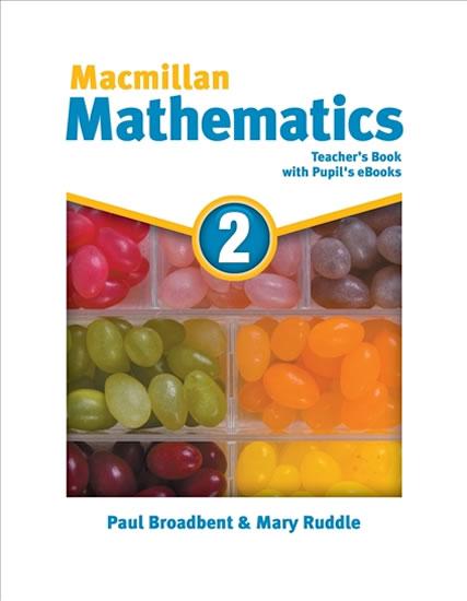 Kniha: Macmillan Mathematics 2: Teacher´s Book with Student´s eBook Pack - Broadbent Paul