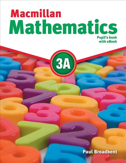 Kniha: Macmillan Mathematics 3A: Pupil´s Book with CD and eBook Pack - Broadbent Paul