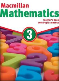 Macmillan Mathematics 3: Teacher´s Book with Student´s eBook Pack