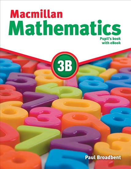 Kniha: Macmillan Mathematics 3B: Pupil´s Book with CD and eBook Pack - Broadbent Paul