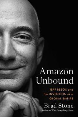 Kniha: Amazon Unbound - Stone Brad