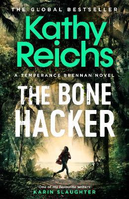 Kniha: The Bone Hacker - Reichs Kathy