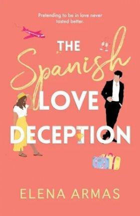 Kniha: The Spanish Love Deception - Armas Elena