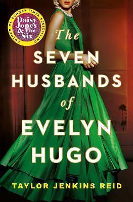 Kniha: The Seven Husbands of Evelyn Hugo - Jenkins Reidová Taylor