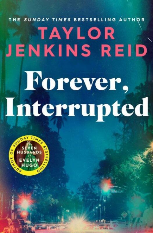 Kniha: Forever, Interrupted - Jenkins Reidová Taylor