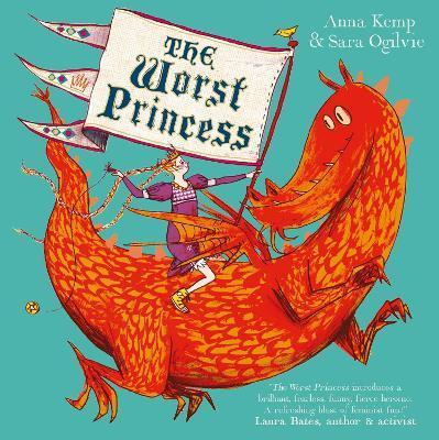 Kniha: The Worst Princess - Kemp Anna