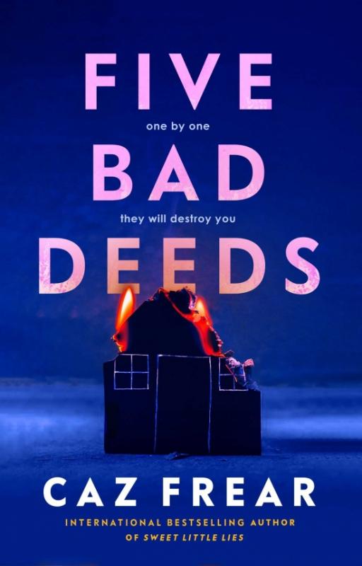 Kniha: Five Bad Deeds - Frear Caz