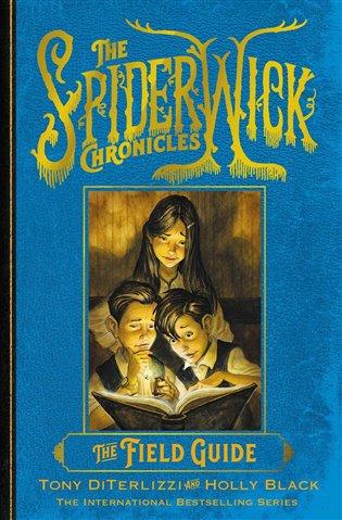 Kniha: The Spiderwick Chronicles: The Field Guide - Black, Holly