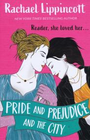 Pride and Prejudice and the City