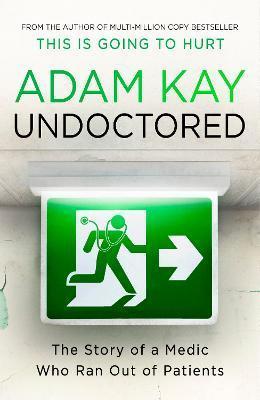 Kniha: Undoctored - Kay Adam