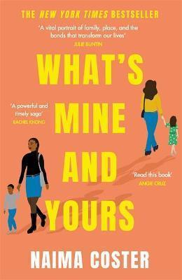 Kniha: What´s Mine and Yours - Coster Naima