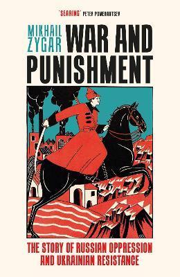 Kniha: War and Punishment - Zygar Michail