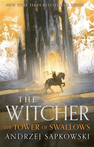 Kniha: The Witcher: Tower of the Swallow - Sapkowski, Andrzej