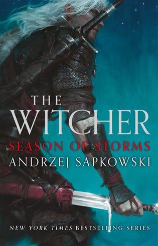 Kniha: The Witcher: Season of Storms - Sapkowski, Andrzej