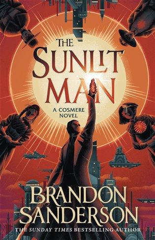 Kniha: The Sunlit Man - Sanderson Brandon