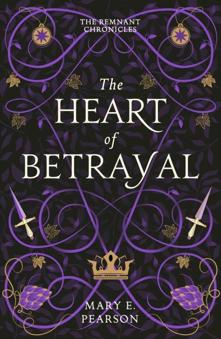 Kniha: The Heart of Betrayal (The Remnant Chronicles #2) - Pearsonová Mary E.