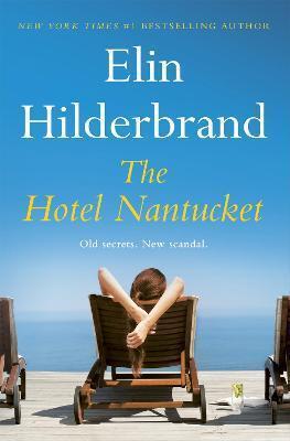 Kniha: The Hotel Nantucket - Hilderbrand Elin