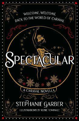 Kniha: Spectacular - Garber Stephanie