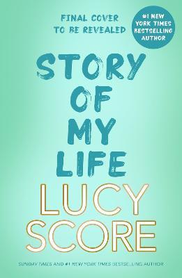 Kniha: Story Of My Life - Score Lucy