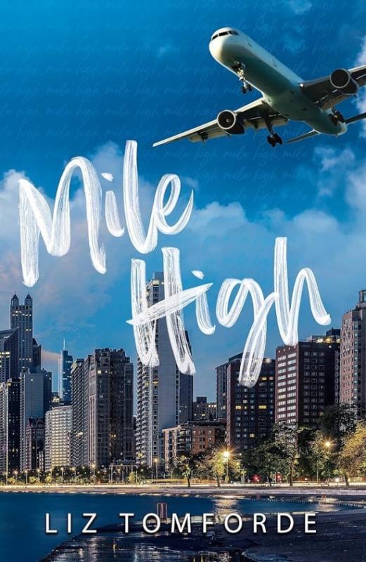 Kniha: Mile High - Tomforde Liz