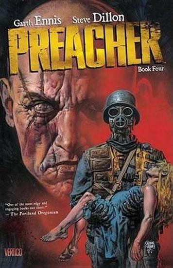 Kniha: Preacher 4 - Ennis Garth, Dillon Steve