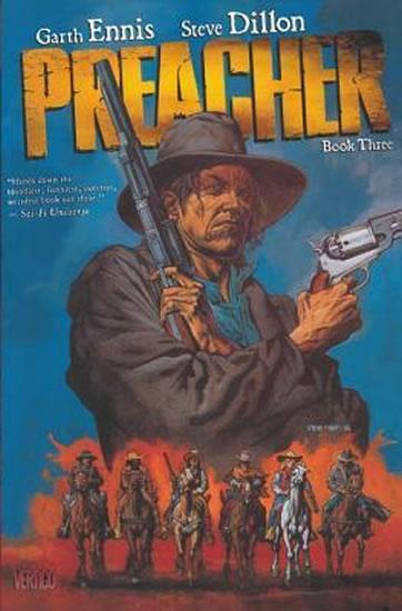 Kniha: Preacher 3 - Ennis Garth, Dillon Steve