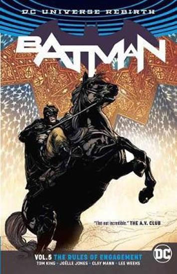 Kniha: Batman Volume 5 Rules of Engagement. Rebirth - King Tom