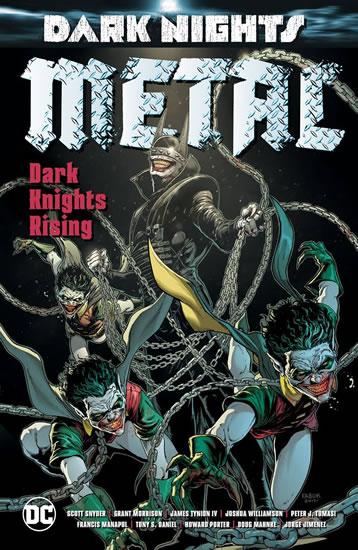 Kniha: Dark Nights: Metal: Dark Knights Rising - Morrison Grant