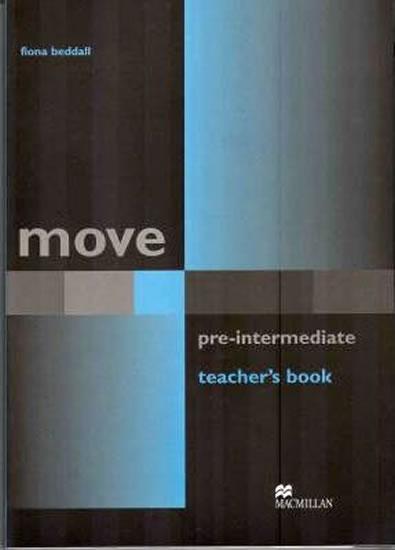 Kniha: Move Pre-Intermediate: Teacher´s Book - Beddall Fiona