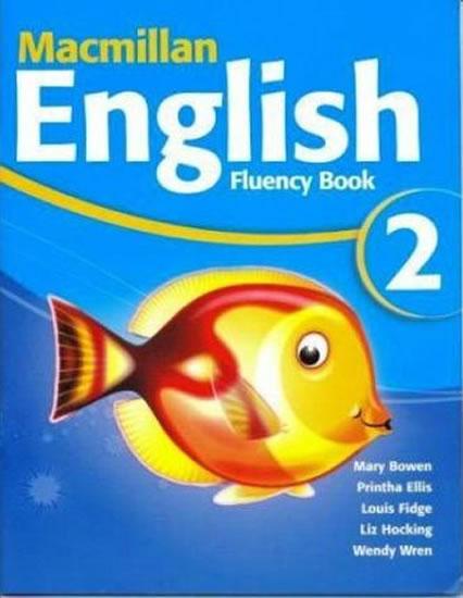 Kniha: Macmillan English 2: Fluency Book - Bowen Mary