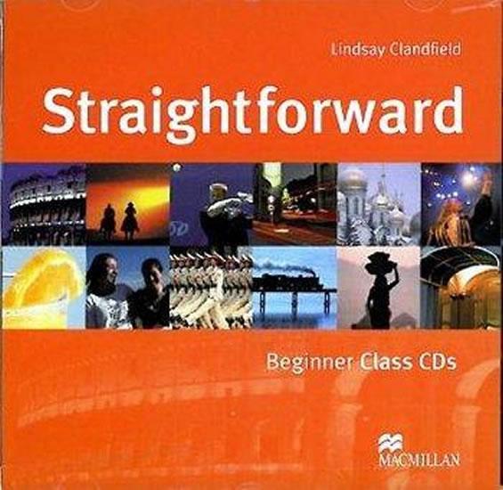 Kniha: Straightforward Beginner: Class Audio CDs - Clandfield Lindsay