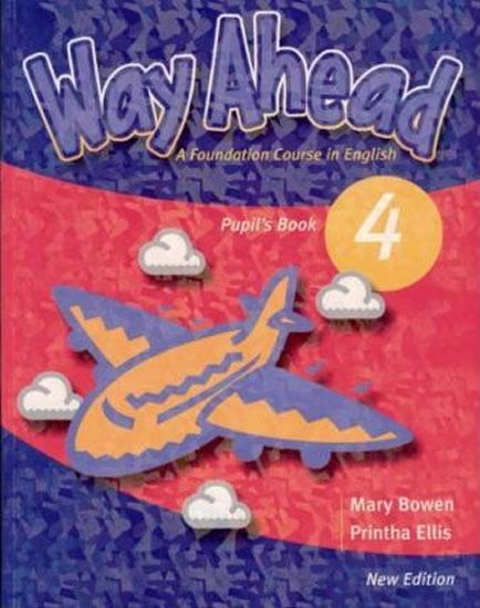Kniha: Way Ahead New Edition 4: Pupils Book - Bowen Mary