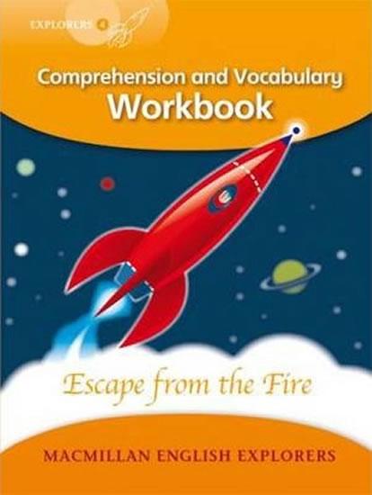 Kniha: Explorers 4: Escape from the Fire Workbook - Fidge Louis