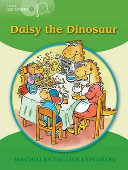 Kniha: Little Explorers A: Daisy the Dinosaur Big Book - Munton Gill