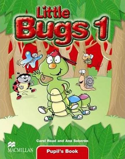 Kniha: Little Bugs 1: Pupil´s Book - Read Carol