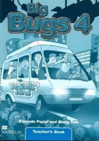 Big Bugs 4: Teacher´s Book