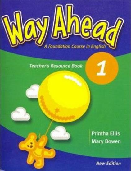 Kniha: Way Ahead (new ed.) Level 1: Teachers Resource Book - Ellis Printha