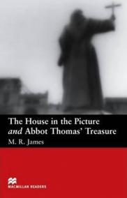 Macmillan Readers Beginner: House in the Picture - Abbot Thomas´s T.