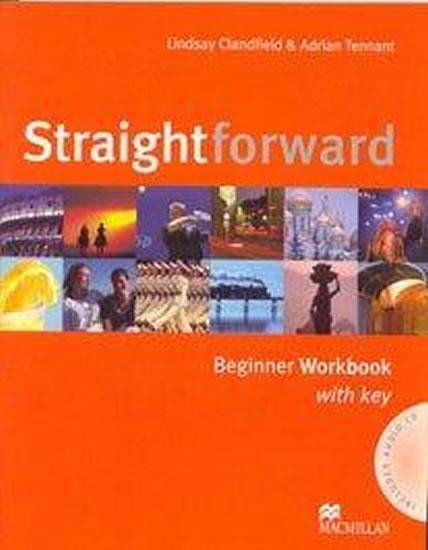 Kniha: Straightforward Beginner: Workbook (with Key) Pack - Clandfield Lindsay