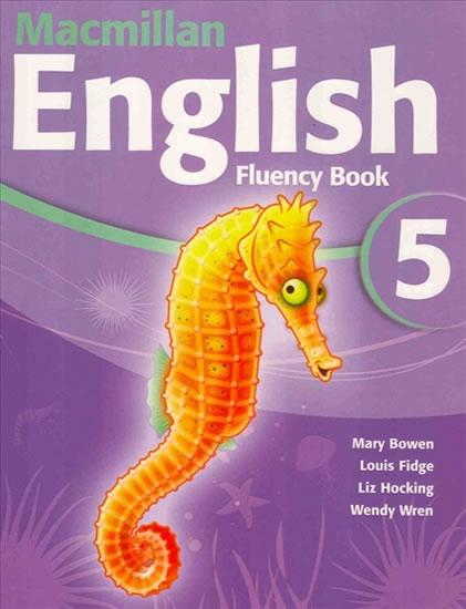 Kniha: Macmillan English 5: Fluency Book - Bowen Mary