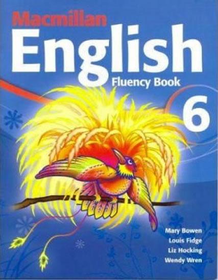 Kniha: Macmillan English 6: Fluency Book - Bowen Mary