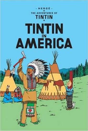 Kniha: Tintin 3 - Tintin in America - Hergé