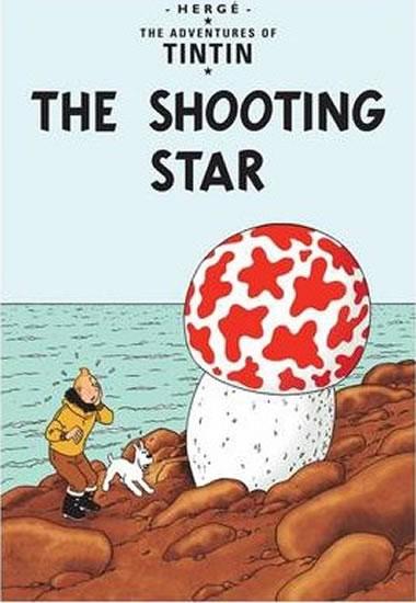 Kniha: Tintin 10 - The Shooting Star - Hergé