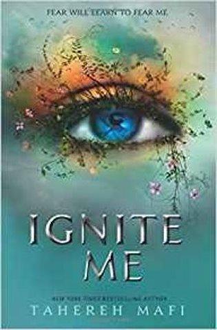 Kniha: Ignite Me - Mafi, Tahereh