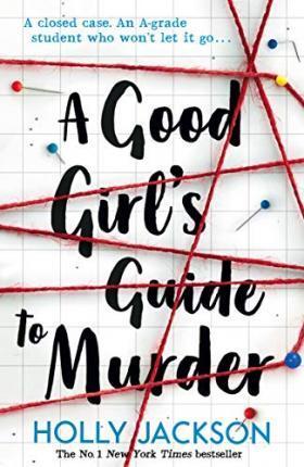 Kniha: A Good Girl´s Guide to Murder - Jacksonová Holly