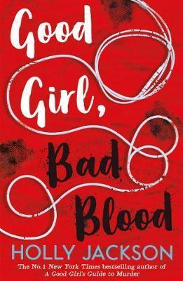 Kniha: Good Girl, Bad Blood - Jacksonová Holly