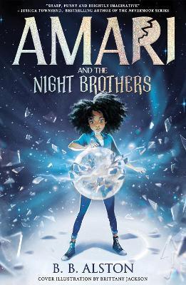 Kniha: Amari and the Night Brothers - Alston B.B.