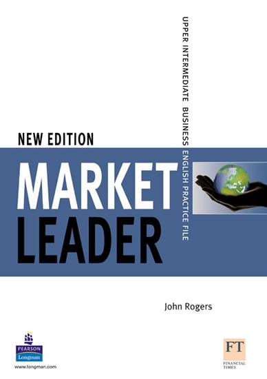 Kniha: Market Leader Upper Intermediate Practice File - Rogers John